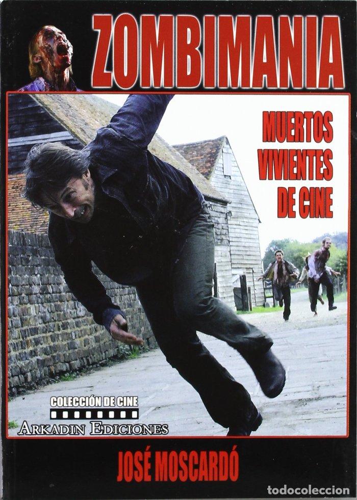 books: ZOMBIMANIA - JOSE MOSCARDO