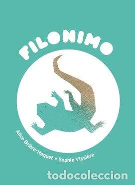 B&uuml;cher: FILONIMO LA LAGARTIJA DE HEIDEGGER - ALICE BRIERE HAQUET