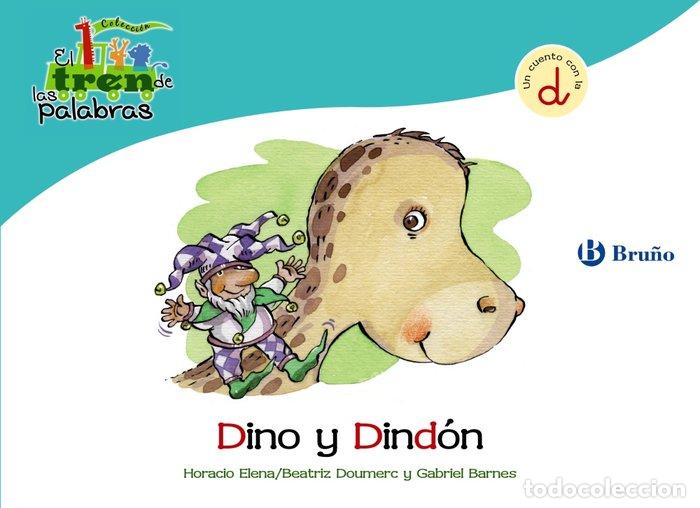 Livros: DINO Y DINDON (D)TREN DE LAS PALABRAS - DOUMERC, BEATRIZ