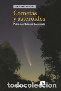 Livros: COMETAS Y ASTEROIDES - GUTIERREZ BUENESTADO, PEDRO JOSE