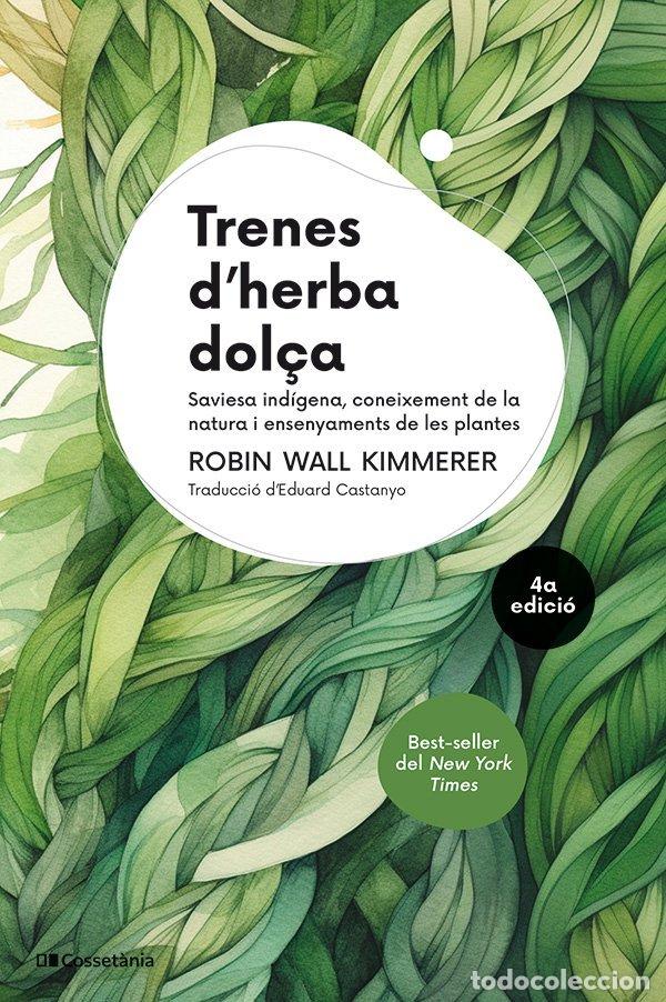 Livros: TRENES D'HERBA DOL&Ccedil;A 4&ordf; ED - ROBIN WALL KIMMERER