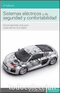 Livros: SISTEMAS ELECTRICOS Y DE SEGURIDAD Y CONFORTABILIDAD 2&ordf;ED - ROS MARIN, JOAN ANTONI