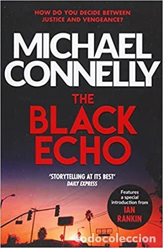 books: THE BLACK ECHO - MICHAEL CONNELLY