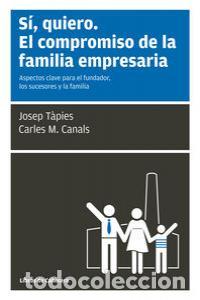 Libri: SI QUIERO EL COMPROMISO DE LA FAMILIA EMPRESARIA - AA.VV