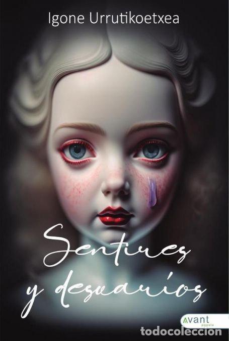 Libri: SENTIRES Y DESVARIOS - URRUTIKOETXEA BILBAO, IGONE