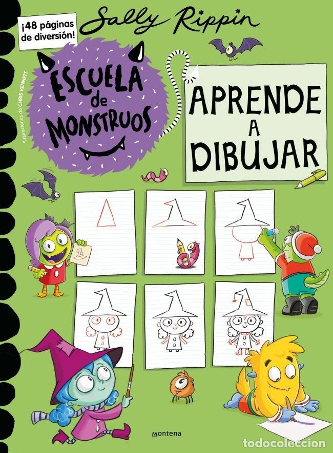 Libri: ESCUELA DE MONSTRUOS APRENDE A DIBUJAR - SALLY RIPPIN