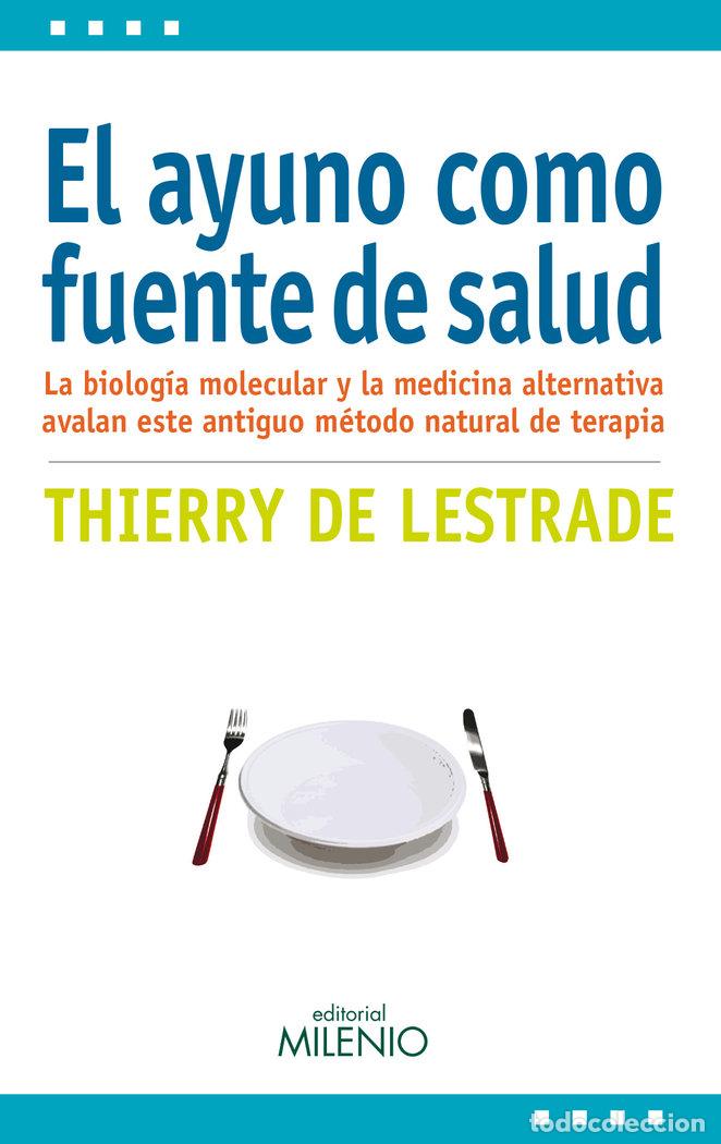 books: AYUNO COMO FUENTE DE SALUD,EL - DE LESTRADE, THIERRY