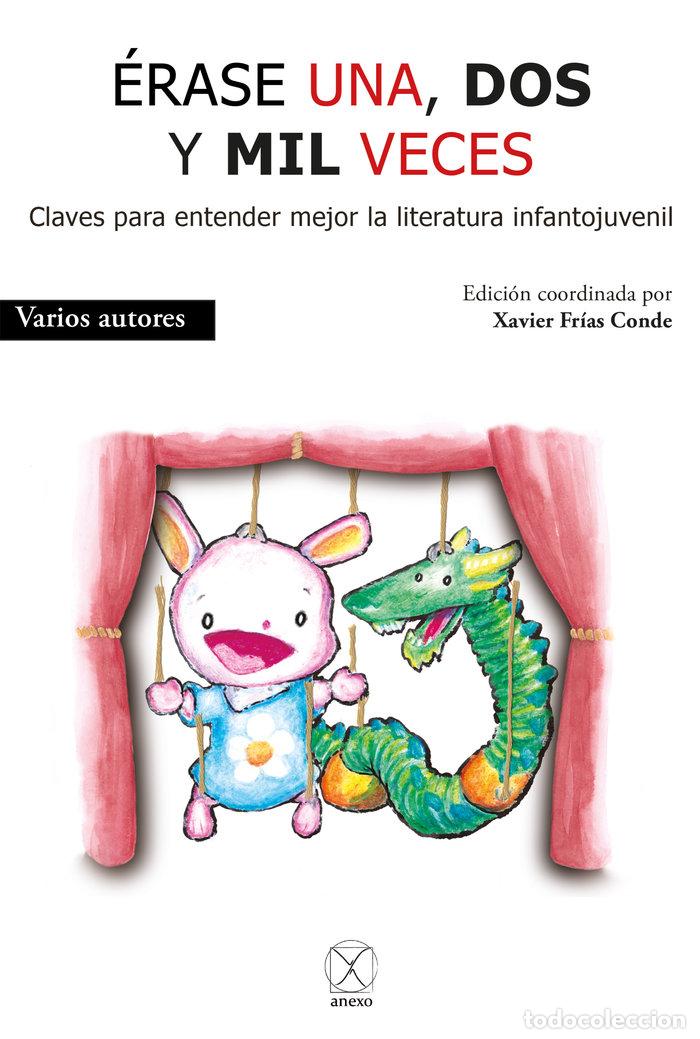 Libri: ERASE UNA DOS Y MIL VECES - AA.VV