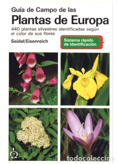 Libros: GUIA CAMPO PLANTAS EUROPA - SEIDEL