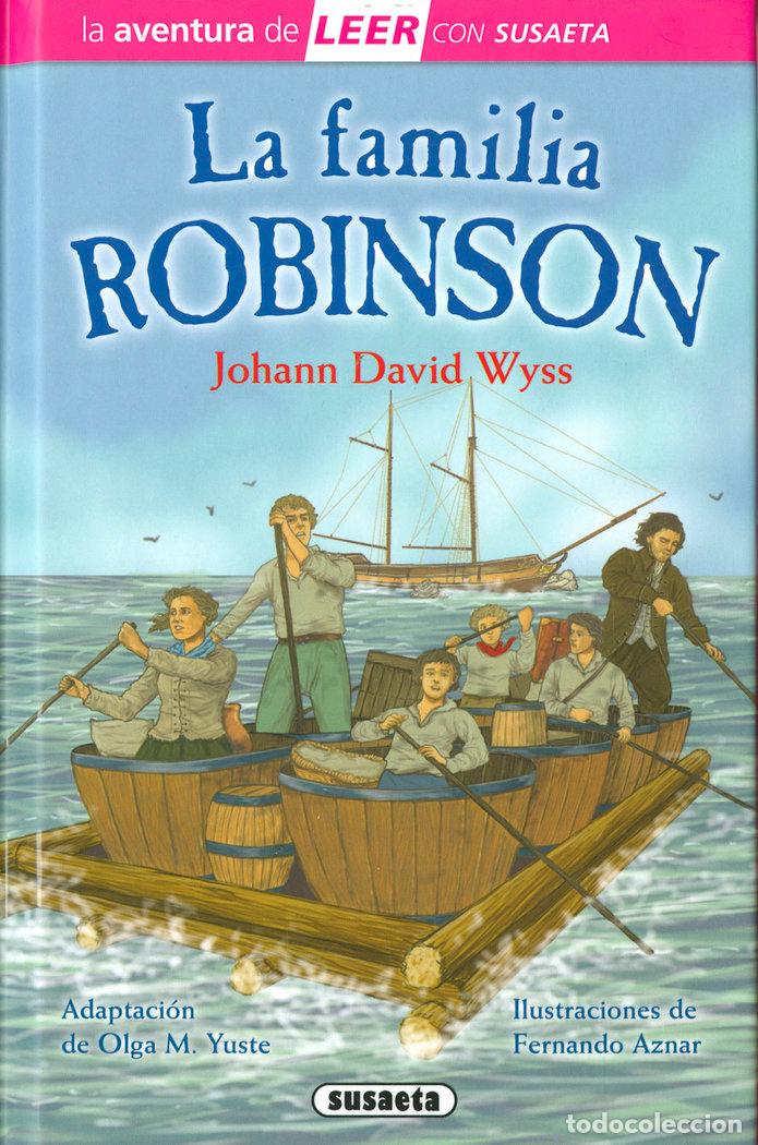 Libros: LA FAMILIA ROBINSON - WYSS, J. D. (ADAPT. OLGA M. YUSTE)