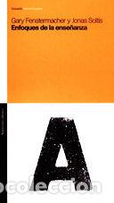 Libros: ENFOQUES DE LA ENSE&Ntilde;ANZA - FENSTERMACHER