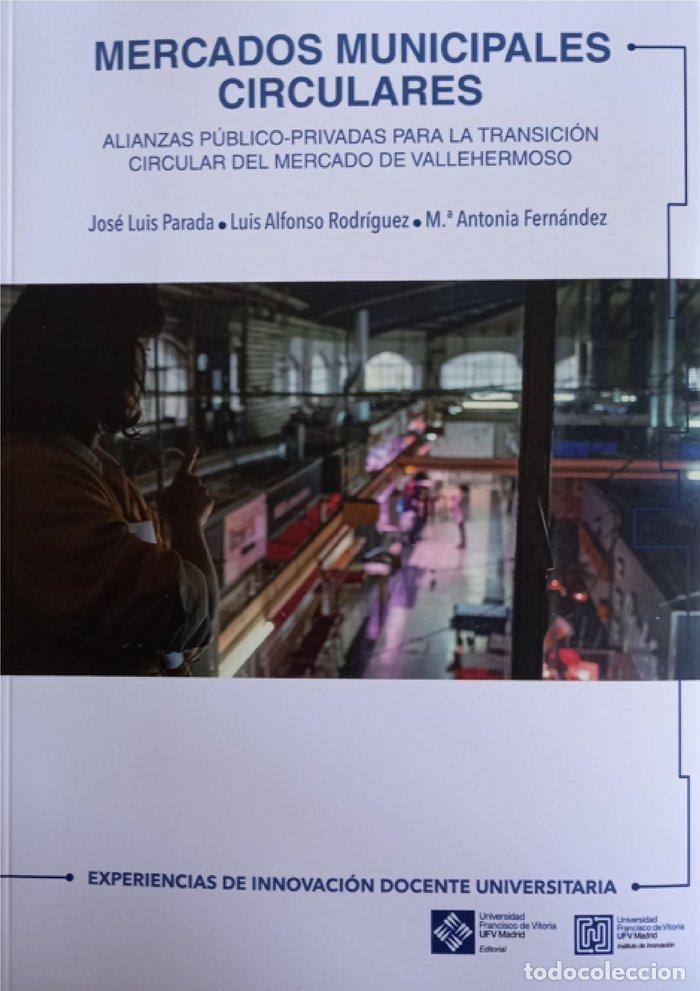 Libros: MERCADOS MUNICIPALES CIRCULARES - JOSE LUIS, PARADA