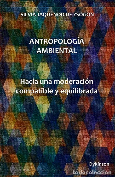 books: ANTROPOLOGIA AMBIENTAL - JAQUENOD DE ZSOGON, SILVIA