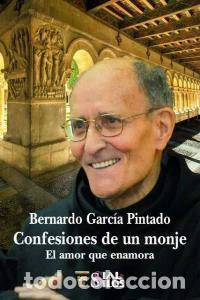 Libros: CONFESIONES DE UN MONJE - GARCIA PINTADO, BERNARDO