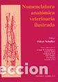 Livres: NOMENCLATURA ANATOMICA VETERINARIA ILUSTRADA - SCHALLER, OSKAR