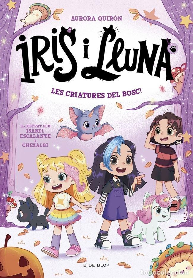 B&uuml;cher: IRIS I LLUNA CUIDADORES D'ANIMALETS MAGICS 4 LES CRIATURES - AURORA QUIRON