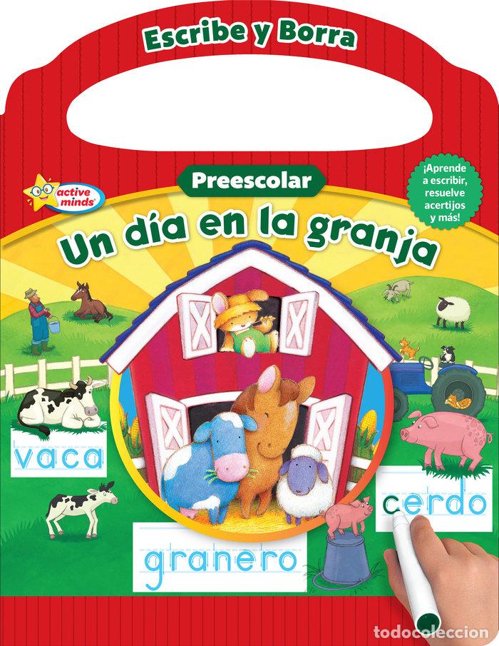 Libri: UN DIA EN LA GRANJA ESCRIBE Y BORRA - AA.VV