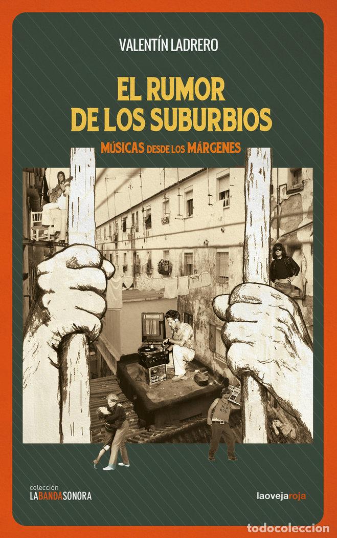 Libri: RUMOR DE LOS SUBURBIOS,EL - LADRERO, VALENTIN