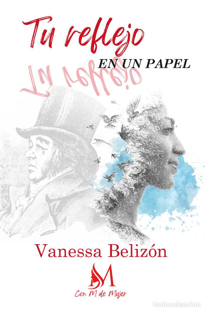 Libri: TU REFLEJO EN UN PAPEL - BELIZON, VANESSA