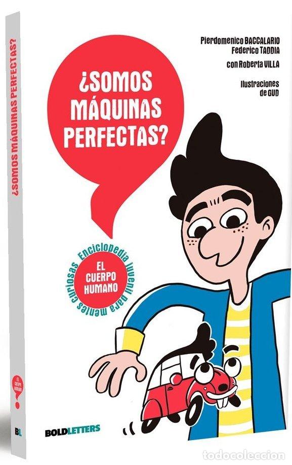Libros: SOMOS MAQUINAS PERFECTAS - BACCALARIO, PIERDOMENICO