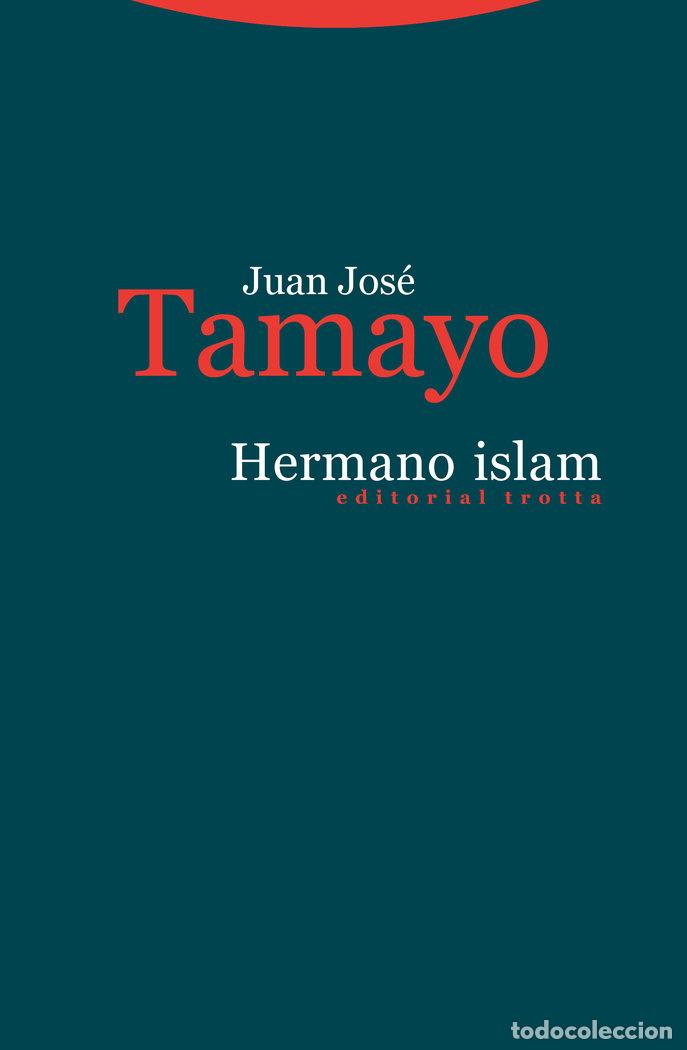 Libros: HERMANO ISLAM - TAMAYO, JUAN JOSE