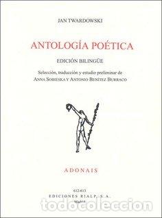 Libros: ANTOLOGIA POETICA - TWARDOWSKI, JAN