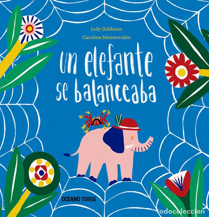 Libros: UN ELEFANTE SE BALANCEABA - GOLDMAN, JUDY