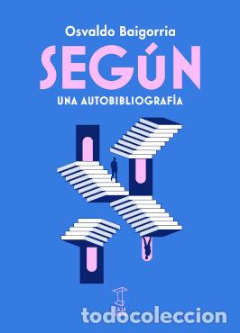 Libros: SEGUN - OSVALDO BAIGORRIA