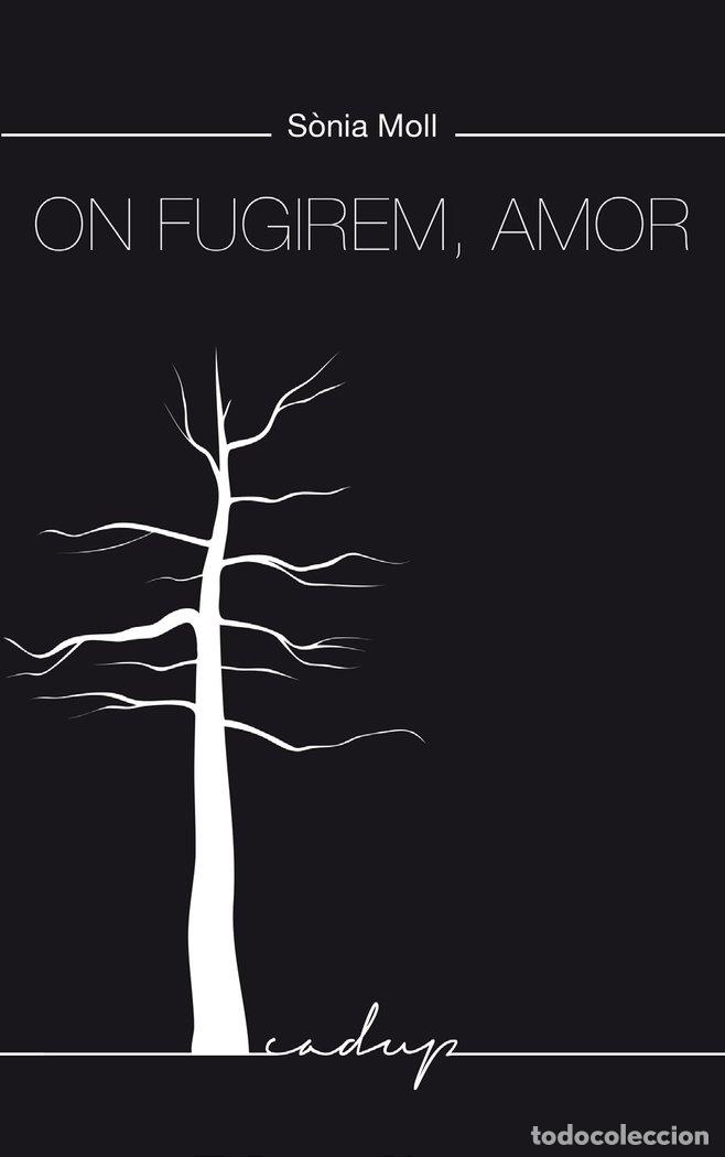 books: ON FUGIREM AMOR - MOLL GAMBOA, SONIA