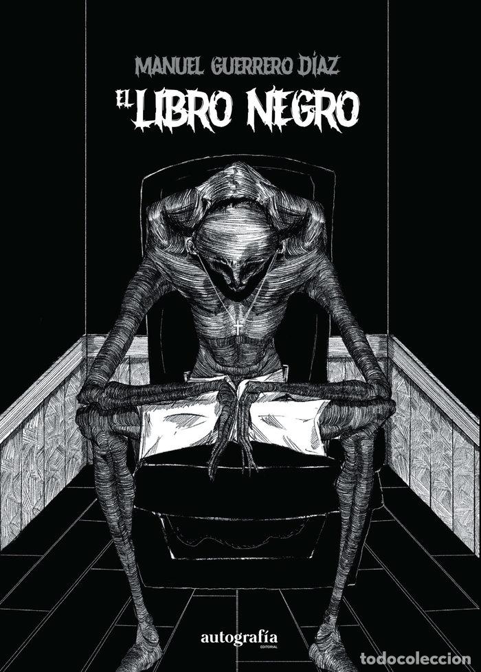 Libros: EL LIBRO NEGRO - GUERRERO DIAZ, MANUEL