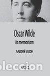 Libros: OSCAR WILDE IN MEMORIAM - GIDE, ANDRE