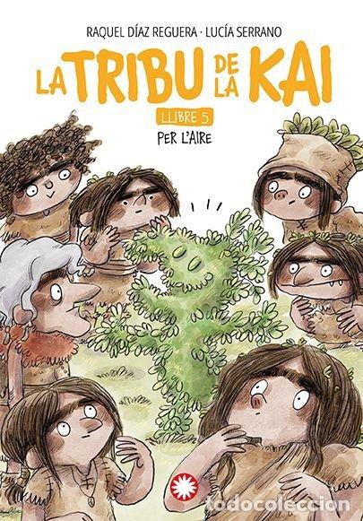 Libros: LA TRIBU DE LA KAI 5 PER L'AIRE - DIAZ REGUERA, RAQUEL