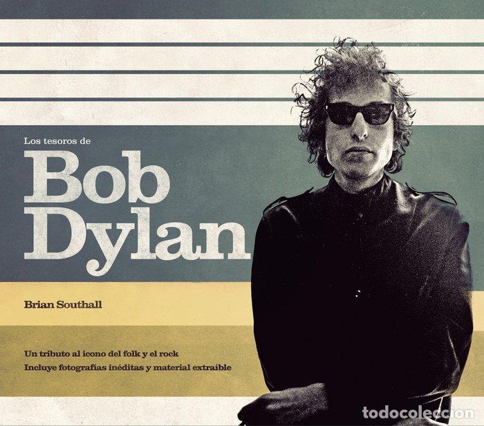 Livres: TESOROS DE BOB DYLAN,LOS - SOUTHALL, BRIAN
