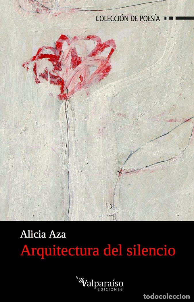 Livres: ARQUITECTURA DEL SILENCIO - AZA, ALICIA