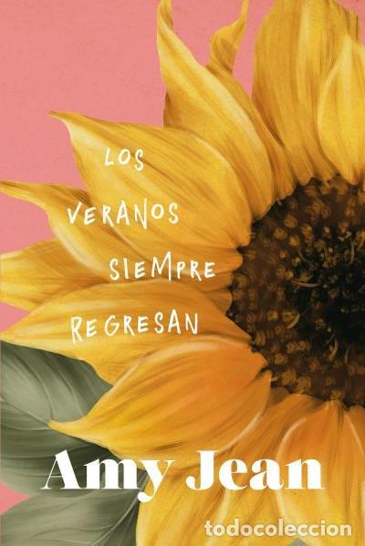 Livres: LOS VERANOS SIEMPRE REGRESAN - JEAN, AMY