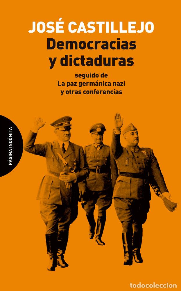 Livres: DEMOCRACIAS Y DICTADURAS - CASTILLEJO, JOSE