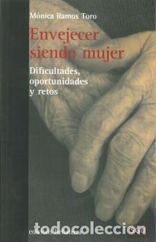 Livres: ENVEJECER SIENDO MUJER - RAMOS TORO, MONICA