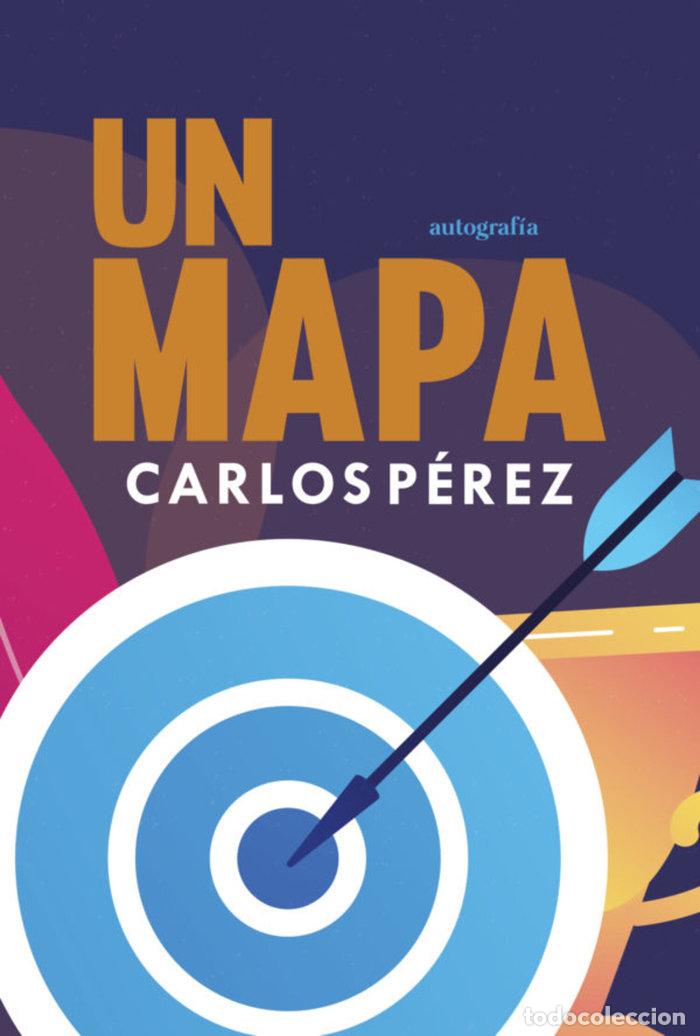 Livres: UN MAPA - PEREZ MARQUEZ, CARLOS