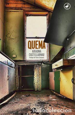 Libri: QUEMA,LA - CASTELLARNAU, ARIADNA
