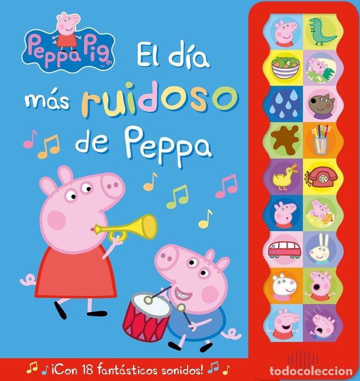 Libros: EL DIA MAS RUIDOSO DE PEPPA - HASBRO