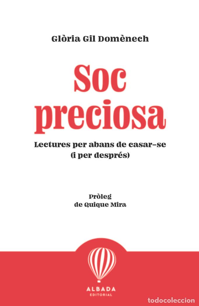 Livres: SOC PRECIOSA - GIL DOMENECH, GLORIA