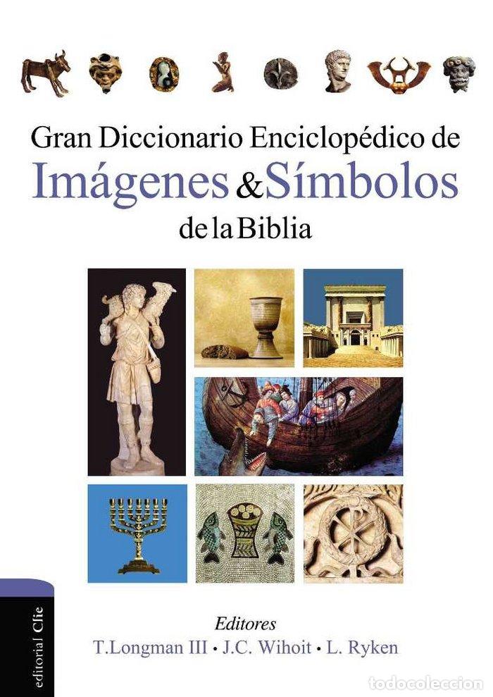 Libros: GRAN DICC.ENCICLOP.IMAGENES Y SIMBOLOS BIBLIA - LONGMAN III, TREMPER