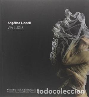 Libros: VIA LUCIS - LIDDELL, ANGELICA