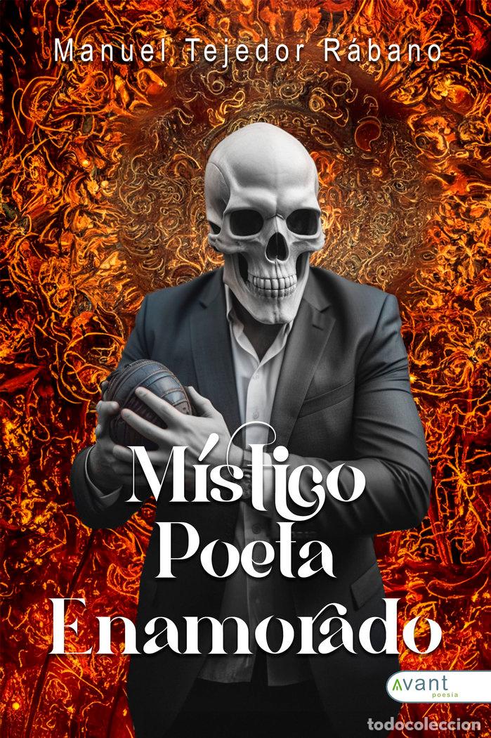 Livres: MISTICO POETA ENAMORADO - TEJEDOR, MANUEL
