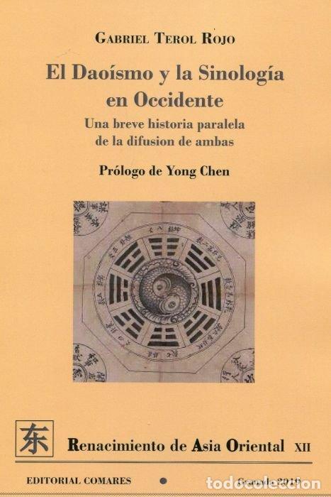 Livres: DAOISMO Y LA SINOLOGIA EN OCCIDENTE,EL - TEROL ROJO, GABRIEL