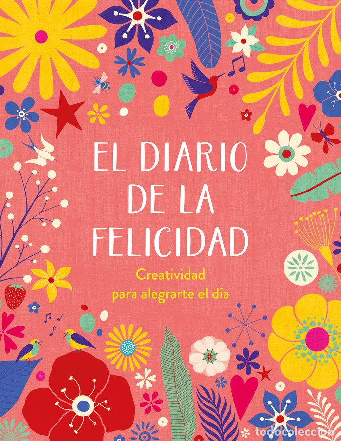 Livres: EL DIARIO DE LA FELICIDAD - AA.VV