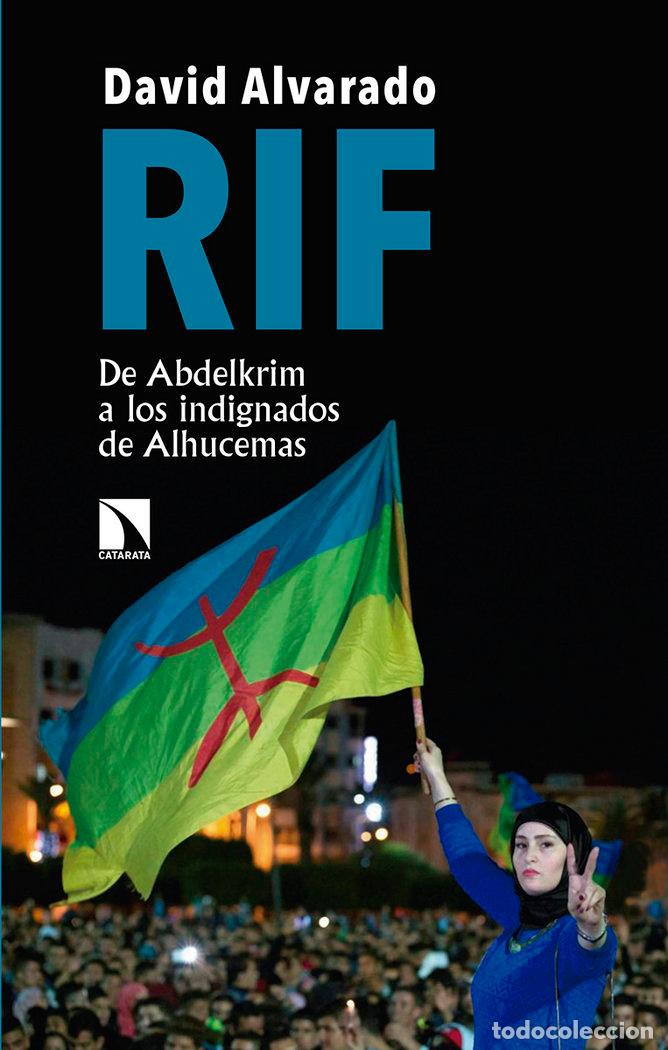 Libri: RIF DE ABDELKRIM A LOS INDIGNADOS DE ALHUCEMAS - ALVARADO, DAVID