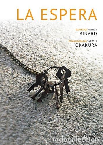 Libri: LA ESPERA - ARTHUR BINARD