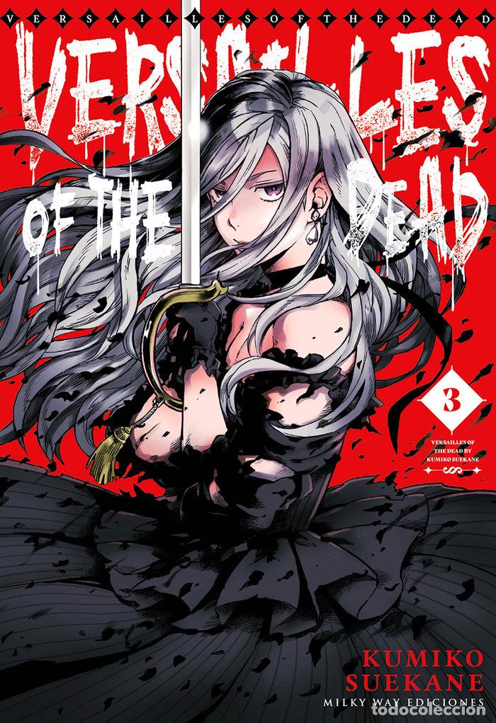 Libri: VERSAILLES OF THE DEAD 3 - SUEKANE, KUMIKO
