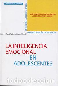 Livres: INTELIGENCIA EMOCIONAL EN ADOLESCENTES, LA - VILLANOVA NAVARRO, JOSE SALVADOR